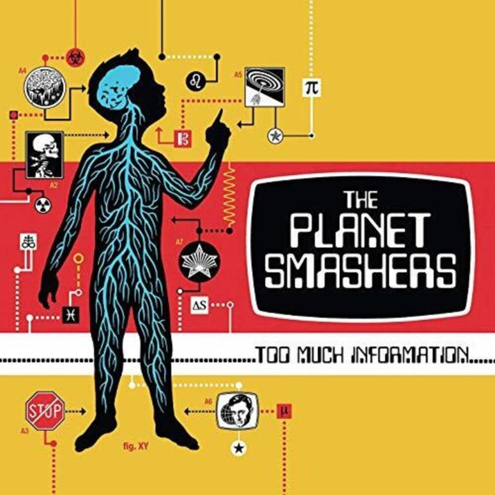 The Planet Smashers - Too Much Information  CD